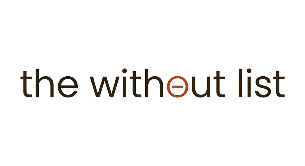 The Without List